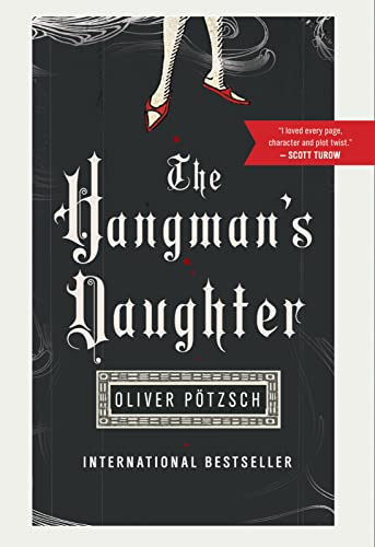 The Hangman's Daughter (A Hangman's Daughter Tale, Band 1)